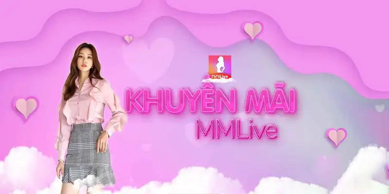 Khuyến mãi MMLive